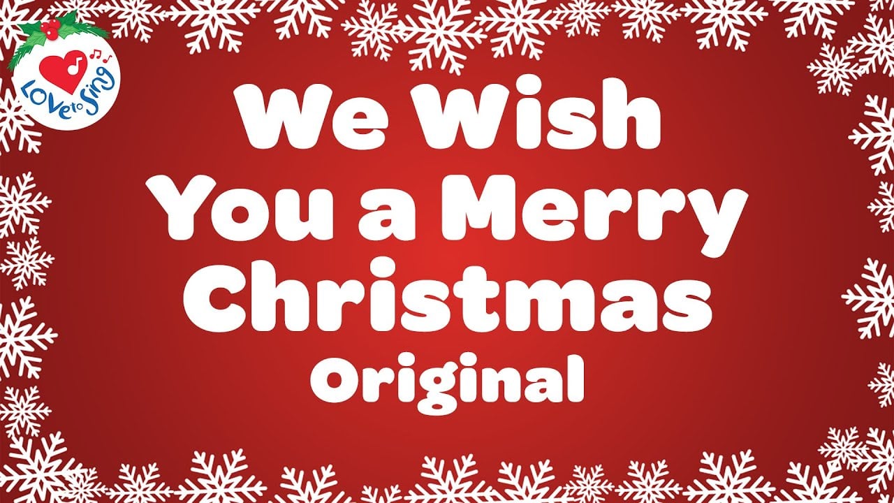 We Wish You a Merry Christmas with Lyrics 🎅 Love to Sing Christmas Songs 🎄